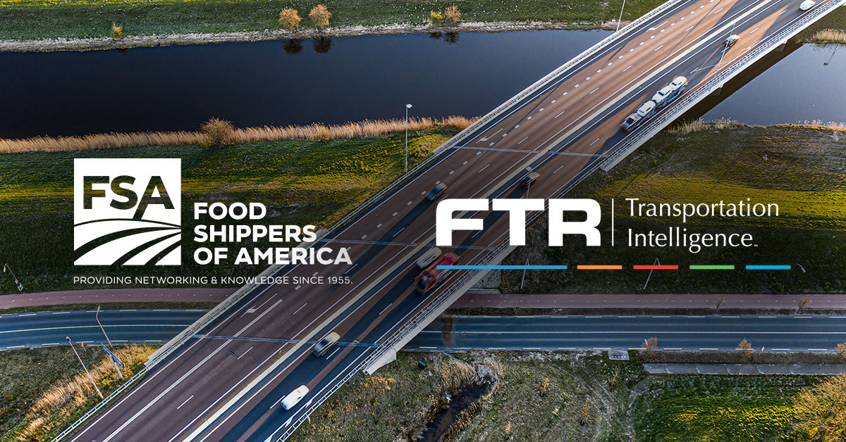Food Shippers of America and FTR Announce Partnership to Advance Transportation Industry Information Access