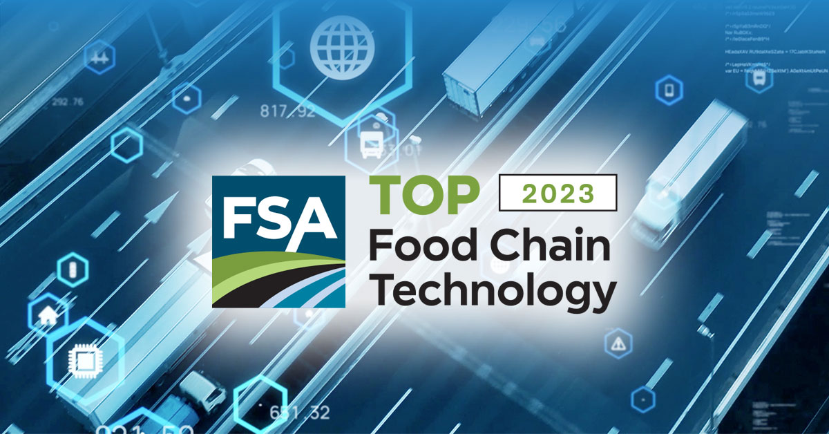 2023 Top Food Chain Technology List Announced by FSA’s Food Chain Digest