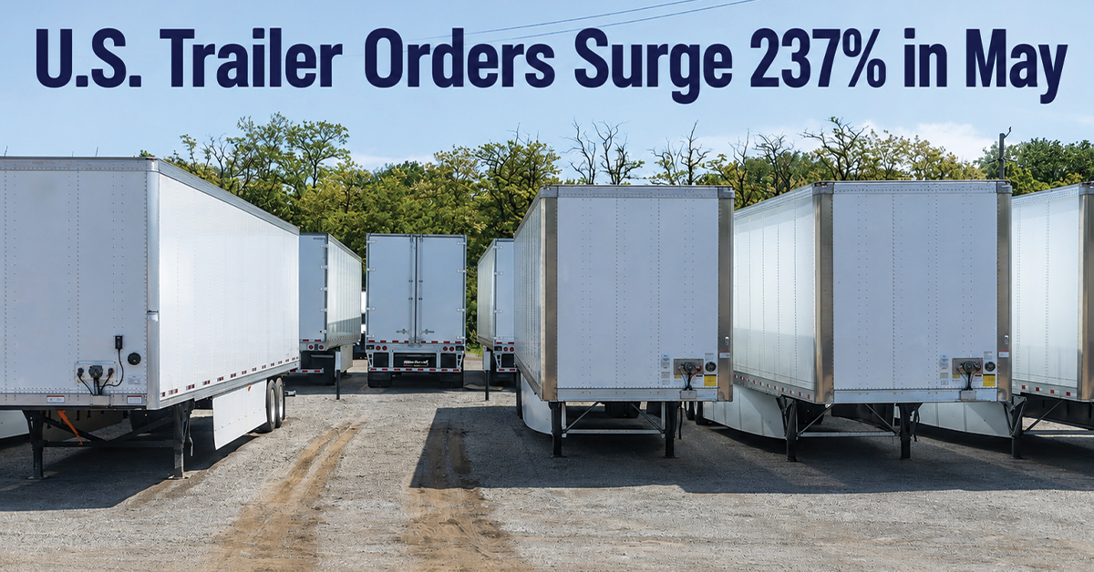 U.S. Trailer Orders Surge Significantly Despite Seasonal Slowness